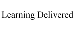 LEARNING DELIVERED