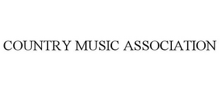 COUNTRY MUSIC ASSOCIATION