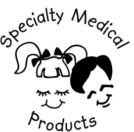 SPECIALTY MEDICAL PRODUCTS