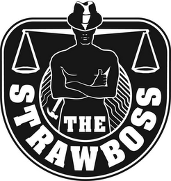 THE STRAWBOSS