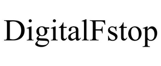 DIGITALFSTOP