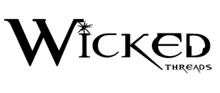 WICKED THREADS