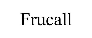 FRUCALL