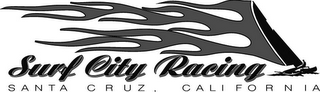 SURF CITY RACING SANTA CRUZ, CALIFORNIA