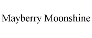 MAYBERRY MOONSHINE