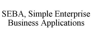 SEBA, SIMPLE ENTERPRISE BUSINESS APPLICATIONS