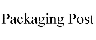 PACKAGING POST