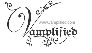 WWW.VAMPLIFIED.COM VAMPLIFIED