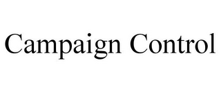 CAMPAIGN CONTROL