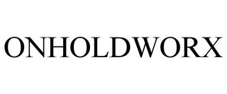 ONHOLDWORX