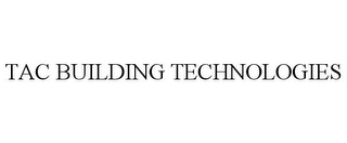 TAC BUILDING TECHNOLOGIES