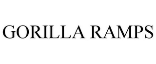 GORILLA RAMPS