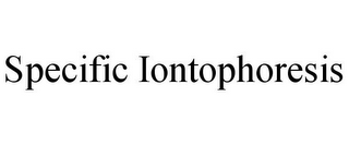 SPECIFIC IONTOPHORESIS