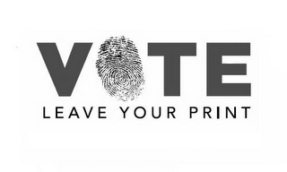 VOTE LEAVE YOUR PRINT