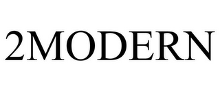 2MODERN