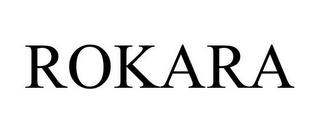 ROKARA