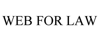 WEB FOR LAW