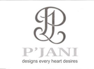 PJ P'JANI DESIGNS EVERY HEART DESIRES