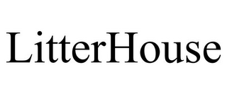 LITTERHOUSE