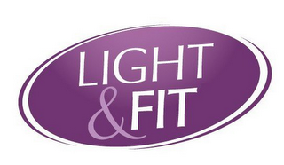 LIGHT & FIT