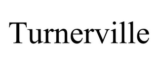 TURNERVILLE