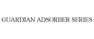 GUARDIAN ADSORBER SERIES