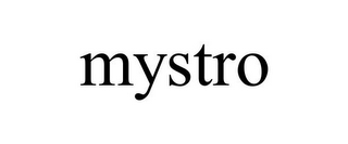 MYSTRO