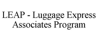 LEAP - LUGGAGE EXPRESS ASSOCIATES PROGRAM