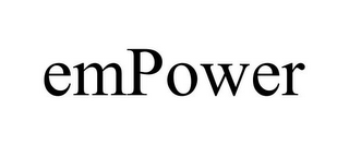 EMPOWER