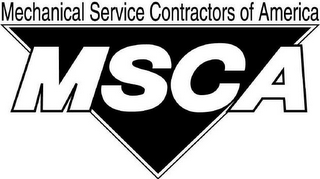 MECHANICAL SERVICE CONTRACTORS OF AMERICA MSCA