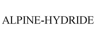 ALPINE-HYDRIDE