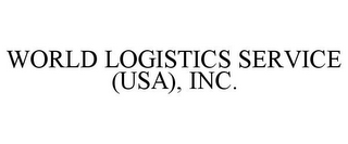 WORLD LOGISTICS SERVICE (USA), INC.