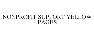 NONPROFIT SUPPORT YELLOW PAGES