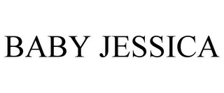 BABY JESSICA