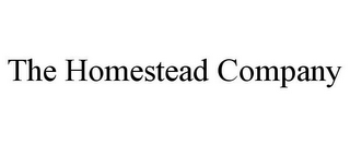 THE HOMESTEAD COMPANY