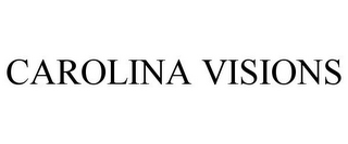 CAROLINA VISIONS