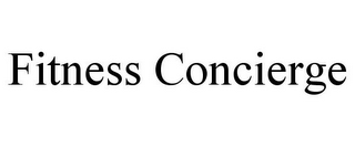 FITNESS CONCIERGE