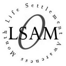 LIFE SETTLEMENT AWARENESS MONTH LSAM