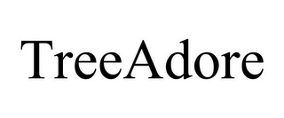 TREEADORE