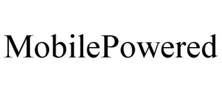 MOBILEPOWERED