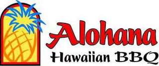 ALOHANA HAWAIIAN BBQ