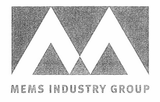 M MEMS INDUSTRY GROUP