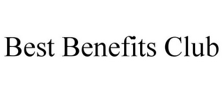 BEST BENEFITS CLUB