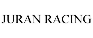 JURAN RACING