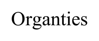 ORGANTIES