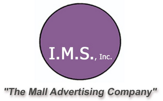 I.M.S., INC. "THE MALL ADVERTISING COMPANY"