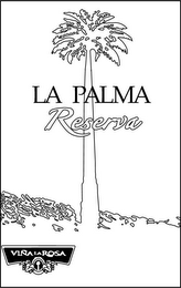 LA PALMA RESERVA VINA LA ROSA