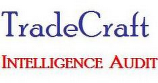 TRADECRAFT INTELLIGENCE AUDIT