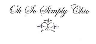 OH SO SIMPLY CHIC
