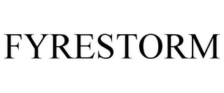 FYRESTORM